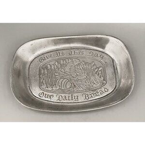 Vintage Cantrell Pewter Bread Tray Give Us This Day Our Daily Bread Platter 9x6”